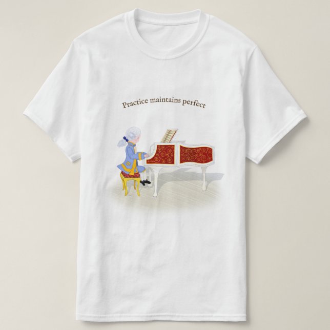 Übung hält perfekten Mozart bei Klavierspielen T-Shirt (Design vorne)
