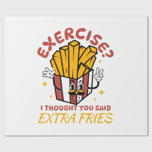 Übung Ich dachte, du hättest Pommes frites extra g Geschenkpapier