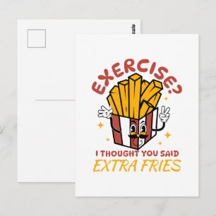 Übung Ich dachte, du hättest Pommes frites extra g Postkarte