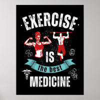 Übung ist Medizin, Fitness Gymnastik Workout Zitat