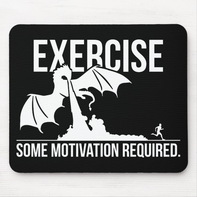 Übung, Motivation erforderlich, Drache - Funny Mousepad (Vorne)