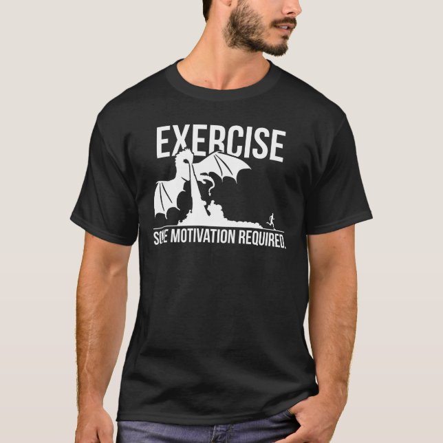 Übung, Motivation erforderlich, Drache - Funny T-Shirt (Vorderseite)