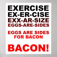 Übungen = Bacon Funny Poster