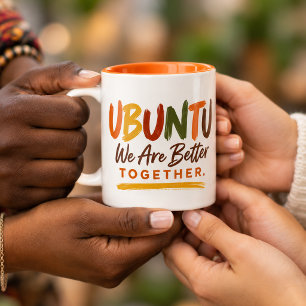Ubuntu Wir sind besser zusammen Tasse