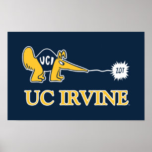 UC Irvine   UCI Anteaters Zot! Poster