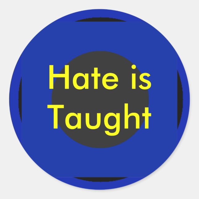 ! UCreate Hate wird gelehrt Runder Aufkleber (Vorderseite)