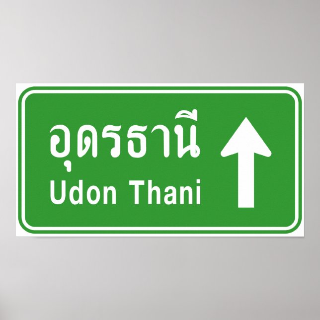Udon Thani Ahead ⚠ Verkehrszeichen der thailändisc Poster (Vorne)
