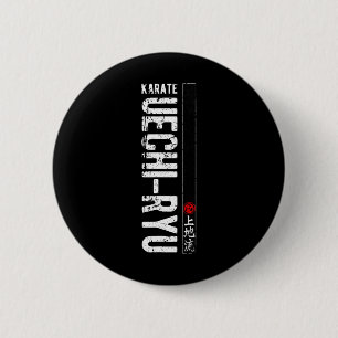 Uechi Ryu Karate Do Martial Arts Japan Belt Retro Button