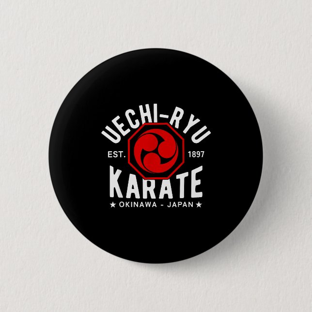 Uechi Ryu Karate Do Martial Arts Japan Tokyo  Button (Vorderseite)