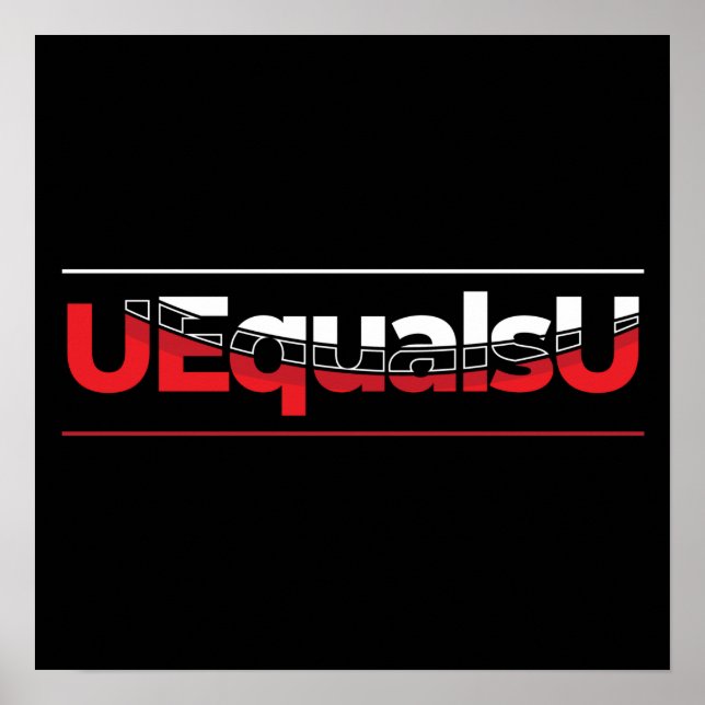 UEqualsU HIV Unnachweisbare Typografie Art Poster (Vorne)