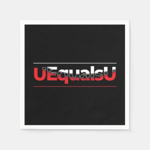 UEqualsU HIV Unnachweisbare Typografie Art Serviette