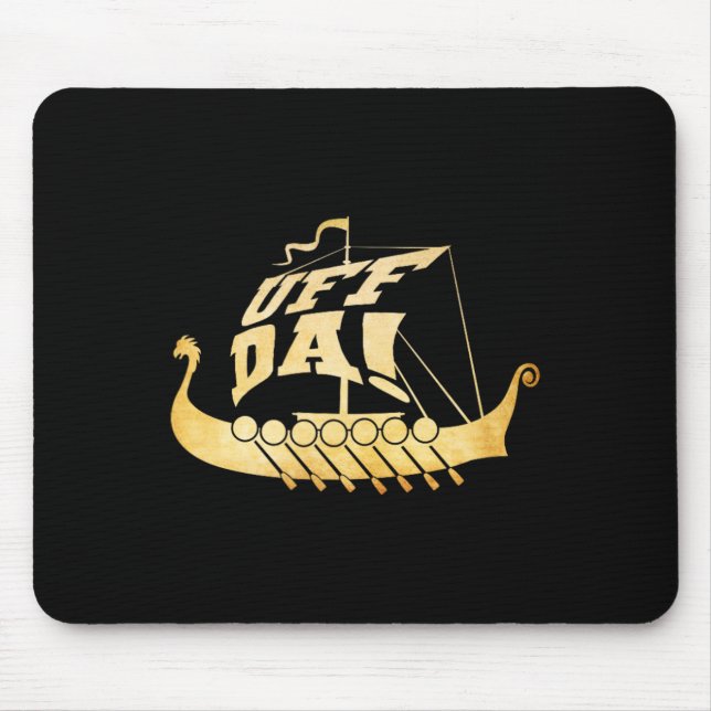 Uff Da! Ancient Viking Ship - Funny Midwest Boatin Mousepad (Vorne)
