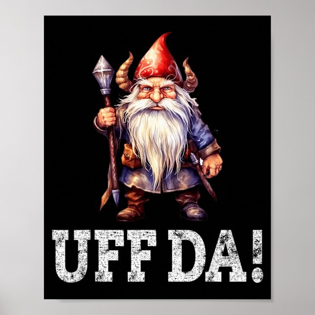 Uff Da Norwegian Quote Scandinavian Viking Gnome  Poster (Vorne)