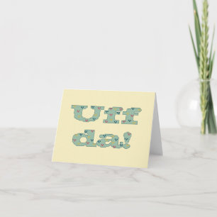 Uff DA! Notecard Karte