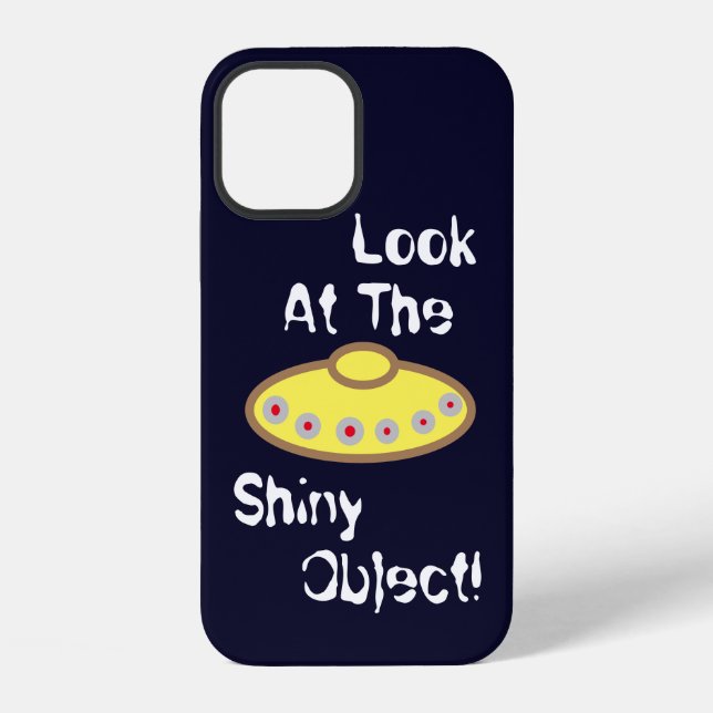 UFO "Blick auf das Shiny-Objekt" iPhone Hülle (Rückseite)