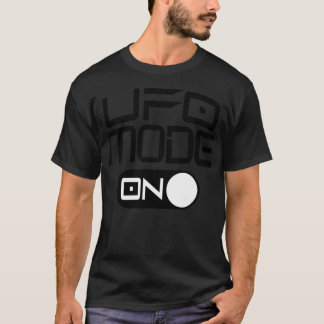 Ufo-Modus Ein-Aus-Schalter T-Shirt