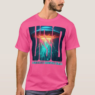 Ufo oder Unso Unidentifiziertes unterliegtes Objek T-Shirt
