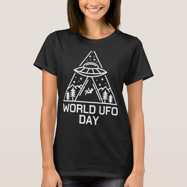 Ufo Space Alien Ufo Alien Abduction World Ufo Day T-Shirt (Vorderseite)