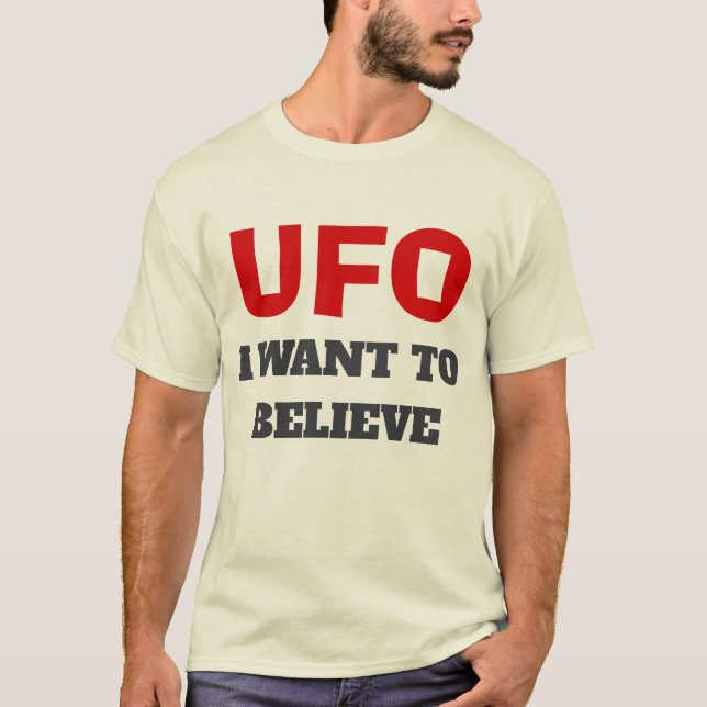 UFO-T - Shirt - Ich Wollte zu glauben - Naturfarbe (Vorderseite)