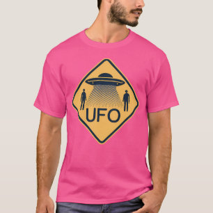 Ufo Warning Street Sign T-Shirt