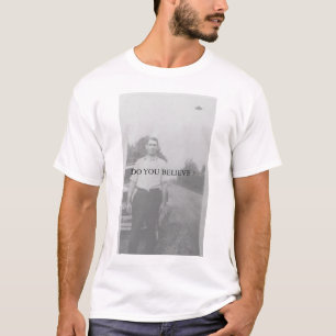 UFOs: GLAUBEN SIE T-Shirt