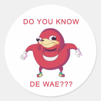 Ugandan Knuckles Meme Runder Aufkleber