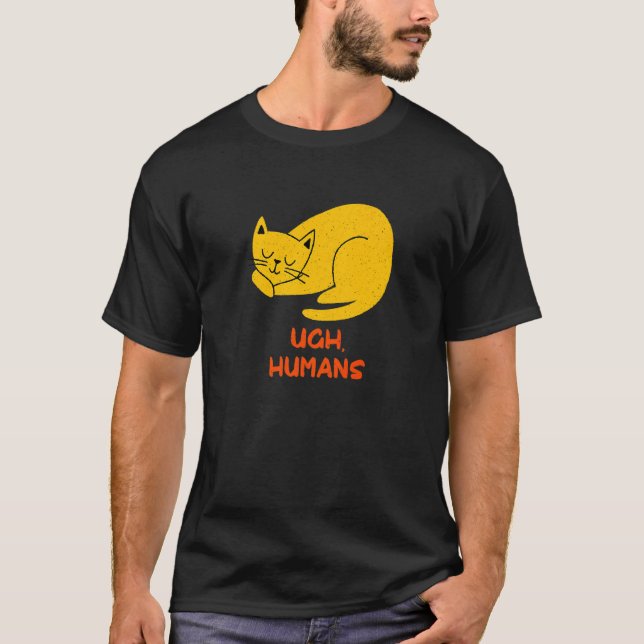 Ugh Humans Cat  Introvert Kitten Antisocial Cat Mo T-Shirt (Vorderseite)