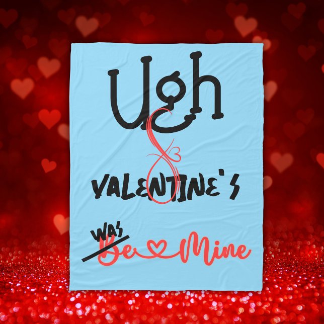 Ugh Valentine - War meine in blau | Fleecedecke (Von Creator hochgeladen)