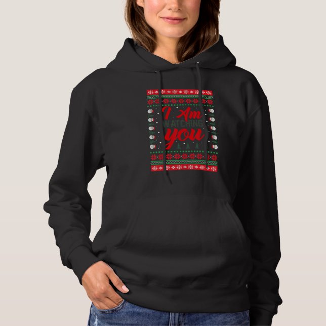 Ugly Christmas pajamas I'm Watching You Meme Ugly  Hoodie (Vorderseite)