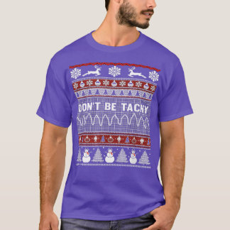 Ugly Christmas Sweater For Nurse Healthcare Ambula T-Shirt