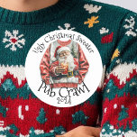 Ugly Christmas Sweater Pub Crawl Aktivität Drinken Runder Aufkleber<br><div class="desc">Dieses Design kann in dem Bereich personalisiert werden, der durch das Ändern des Fotos und/oder Textes zur Verfügung gestellt wird. Sie können auch angepasst werden, indem Sie auf Vorlage personalisieren klicken und dann auf die Schaltfläche klicken, um weitere Optionen anzupassen, um die Hintergrundfarbe zu löschen oder zu ändern, Text hinzuzufügen,...</div>