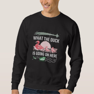 Ugly Christmas - Was für eine Ente Sweatshirt
