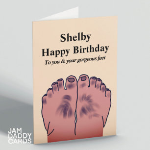 Ugly Feet Birthday Karte