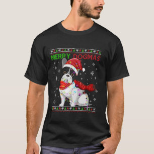 Ugly Funny Merry Dogmas French Bull Hund Weihnacht T-Shirt
