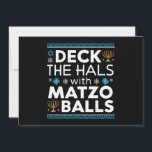 Ugly Hanukkah Deck Hall mit Matzo Ball Chanukah Einladung<br><div class="desc">Ugly Hanukkah Deck Hall mit Matzo Ball Chanukah jüdisches Geschenk</div>