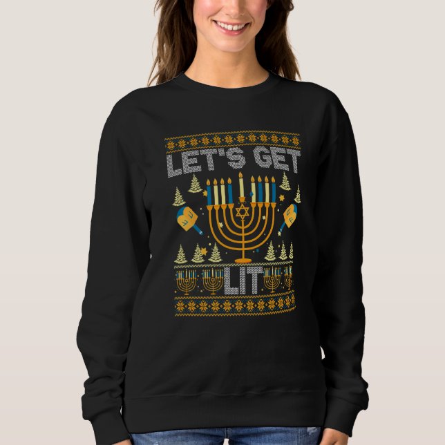 Ugly Hanukkah Sweater  Let's Get Lit Drinking Sweatshirt (Vorderseite)