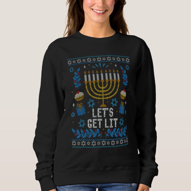 Ugly Hanukkah Sweater Lets Get Lit Menorah Men Wom Sweatshirt (Vorderseite)