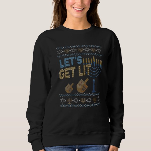 Ugly Hanukkah Sweater Lets Get Lit Menorah Sweatshirt (Vorderseite)