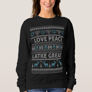 Ugly Hanukkah Sweater Liebe Peace Latke Grease Cha Sweatshirt