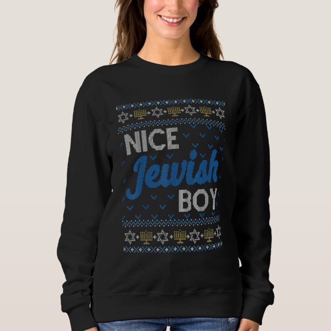 Ugly Hanukkah Sweater  Nice Jewish Boy Matching Sweatshirt (Vorderseite)