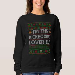Ugly I bin der Kickboxing Elf Weihnachten Sweatshirt