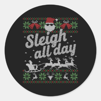 Ugly Santa Sleigh Den ganzen Tag Runder Aufkleber