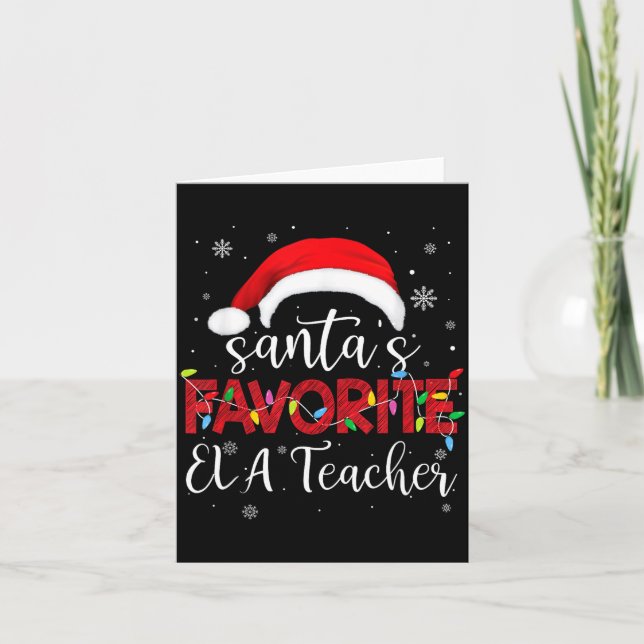 Ugly Sweater Christmas Santa's Favorite Ela Teache Karte (Vorderseite)