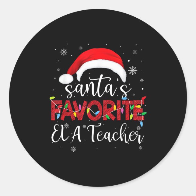Ugly Sweater Christmas Santa's Favorite Ela Teache Runder Aufkleber (Vorderseite)