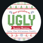 Ugly Sweater Red Green Christmas Tacky Nordic Stri Runder Aufkleber<br><div class="desc">"Nimm dir ein hässliches Weihnachtsgeschenk." Feiern Sie die Urlaubssaison mit diesen einzigartigen, lustigen Aufklebern im "Stil"! Ein niedliches, nordisches Strick-Paradies aus Kalkbäumen, Rentieren, Ziergegenständen, zusammen mit spielerischer "Pullover"-Typografie in Rot und Grün und staubigen Stahlblau überlagert einen weißen Hintergrund. Wählen Sie aus einer runden oder quadratischen Form, in einer Größe von...</div>