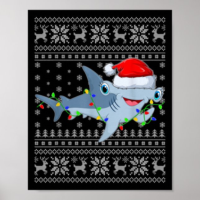 Ugly Sweater Xmas Lights Santa Hammerhead Shark Ch Poster (Vorne)