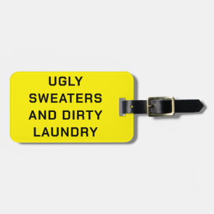Ugly Sweaters and Dirty Wäsche - Schwarz auf Gelb Gepäckanhänger