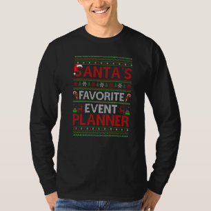 Ugly Xmas Lighting Santa S Favorite Event Planner T-Shirt