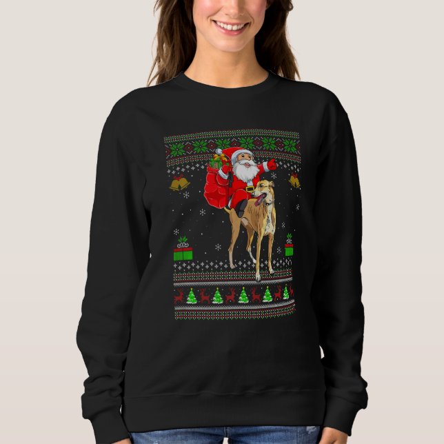 Ugly Xmas Santa Riding Greyhound Dog Christmas Sweatshirt (Vorderseite)