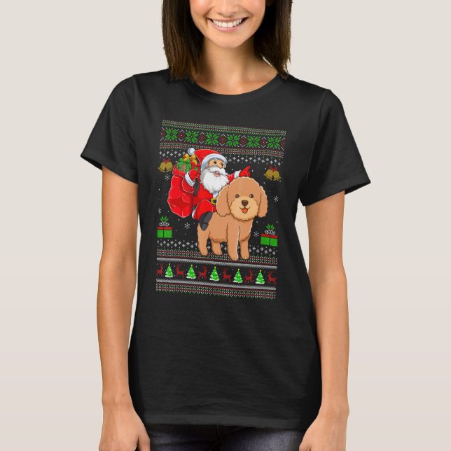 Ugly Xmas Santa Riding Toy Poodle Dog Christmas T-Shirt (Vorderseite)